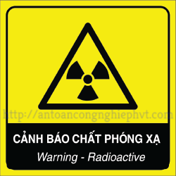 Biển cảnh báo vật liệu phóng xạ hoặc bức xạ ion hóa
